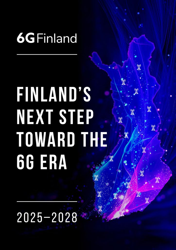 Finland’s Next Step Toward the 6G Era 2025–2028
